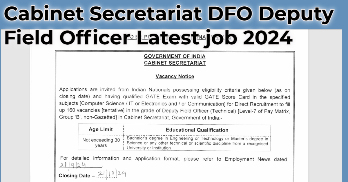 You are currently viewing Cabinet Secretariat DFO Deputy Field Officer Latest job 2024