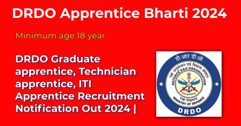 Read more about the article DRDO Graduate, ITI, Technician Apprentice Recruitment 2024