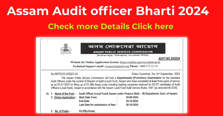 Read more about the article Assam Audit officer Department Promotional Recruitment 2024 