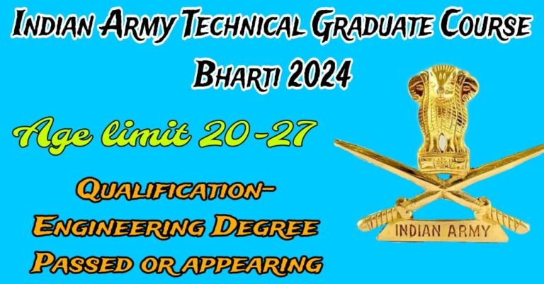Read more about the article Indian Army Technical Graduate Course (TGC 141) Online form 2024