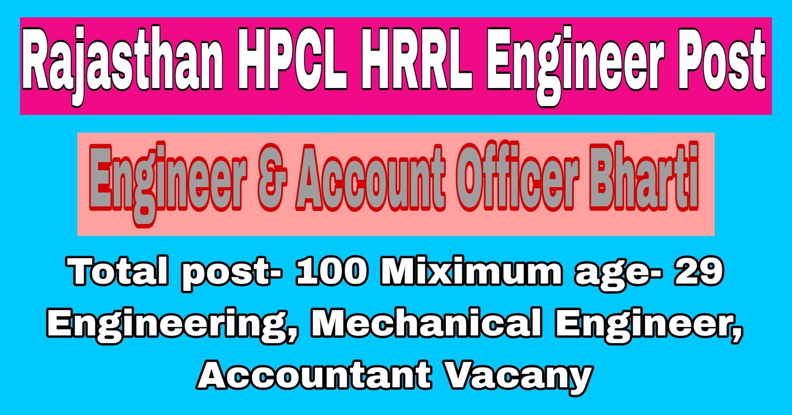 You are currently viewing Rajasthan HPCL HRRL Engineer, Account Officer latest vacancy, Check Important date