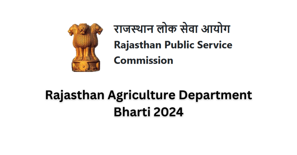 You are currently viewing RPSC Agriculture Various Department Job form fill up, Last date