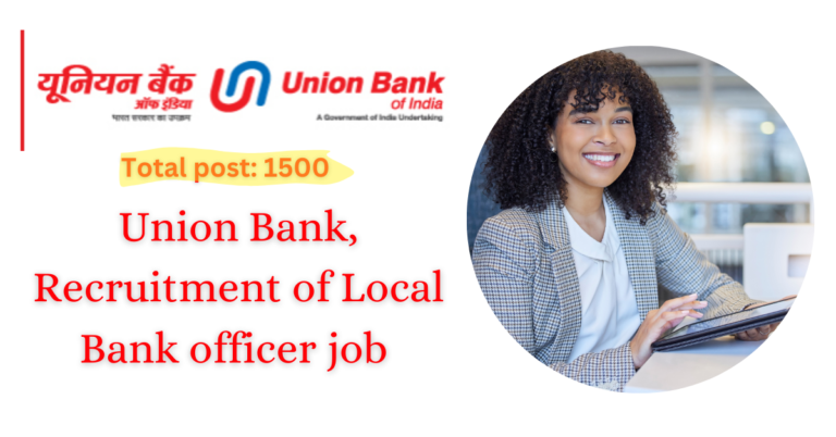 Read more about the article Union Bank Recruitment of Local Bank Officer 2025, Exam Date Out