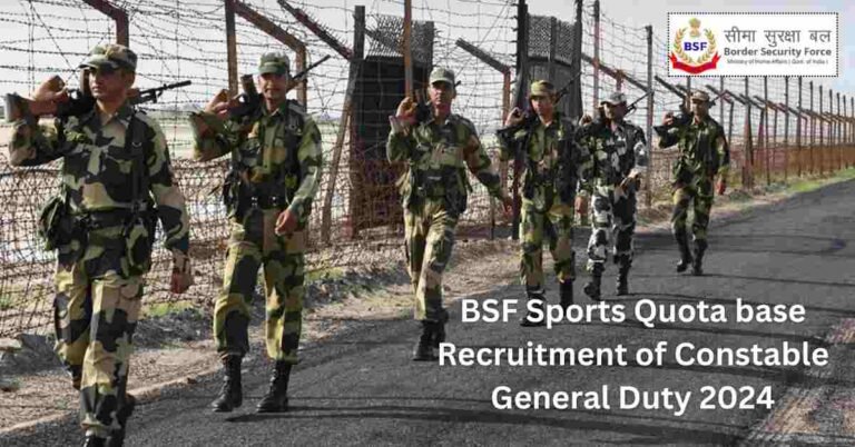 Read more about the article BSF Sports Quota base Recruitment of Constable General Duty 2024