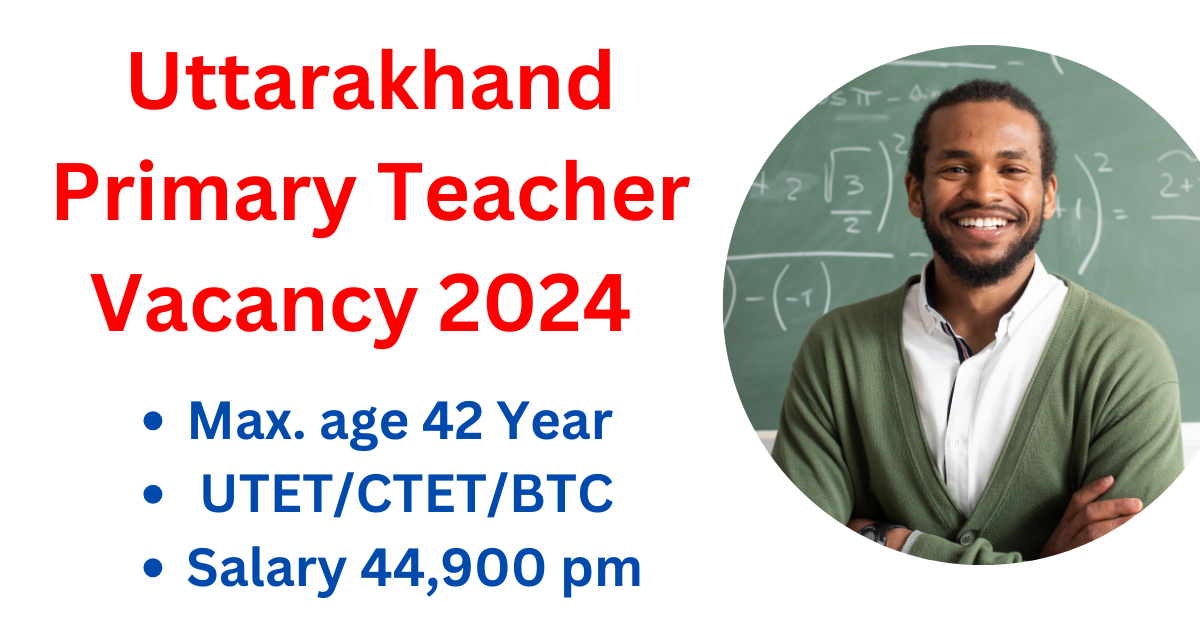 You are currently viewing UKSSSC Primary Teacher Job for UTET/CTET/BLED, Apply online form